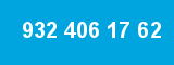 932 406 17 62